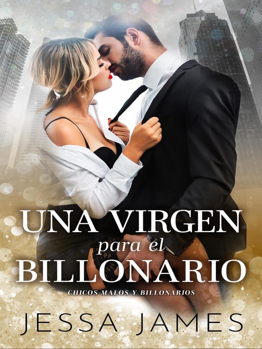 Title details for Una virgen para el billonario by Jessa James - Available